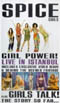 Spice Girls - Girl Power! Live In Istanbul/Girls Talk! The Story So Far ..